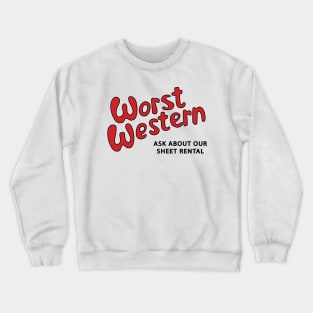 Worst Western Crewneck Sweatshirt